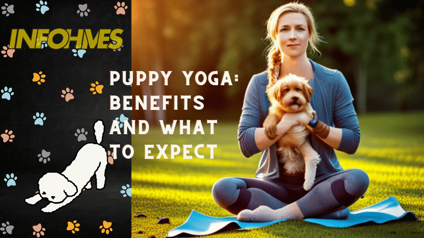 Puppy Yoga Benefits and What to Expect