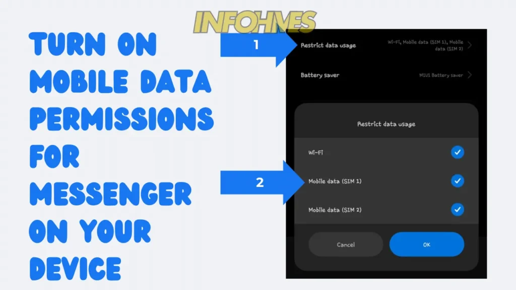 Turn on mobile data permissions for Messenger on your device