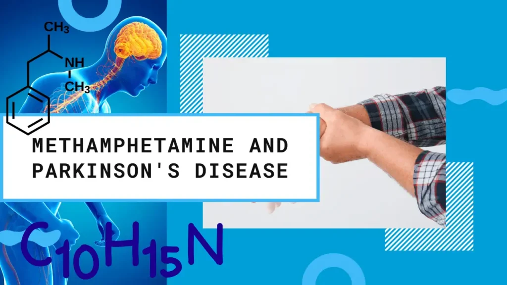 Methamphetamine and Parkinson's Disease