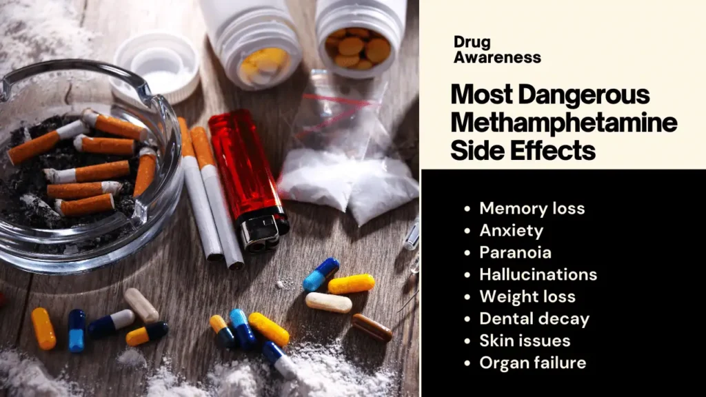 Most Dangerous Methamphetamine Side Effects